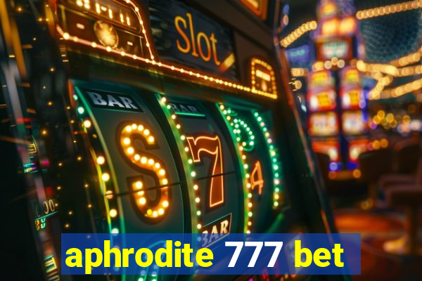 aphrodite 777 bet